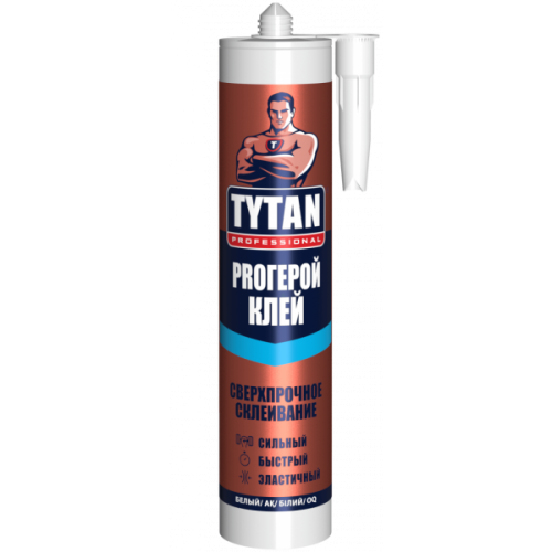 Tytan Professional PROГЕРОЙ / Титан Профешенл ПРОГЕРОЙ Клей монтажный гибридный