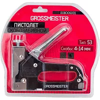 Скобозабивной пистолет GROSSMEISTER №53, 4-14 мм 008006001